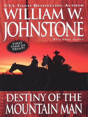 cover image of Destiny Of The Mountain Man